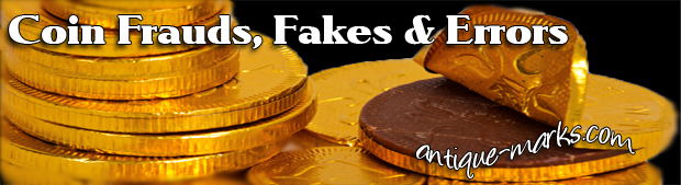 Coin Frauds Fakes and Errors