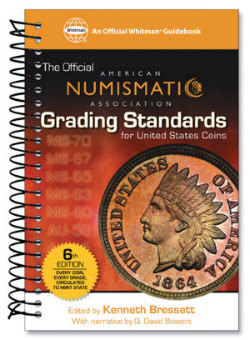 ANA Grading Standards for United States Coins